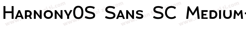 Harnony0S  Sans  SC  Medium字体转换